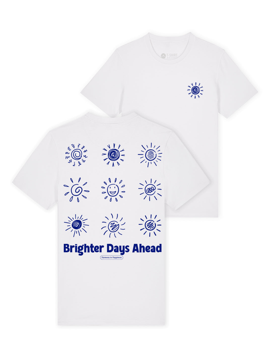 Brigther Days Ahead Bio-Baumwolle Unisex T-Shirt