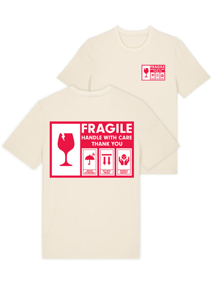 Fragile - Handle with care, 100% Oranic Cotton