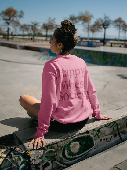 Happy Vibes Society Sweatshirt