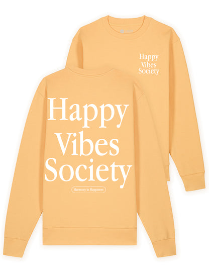 Happy Vibes Society Organic Cotton Sweatshirt