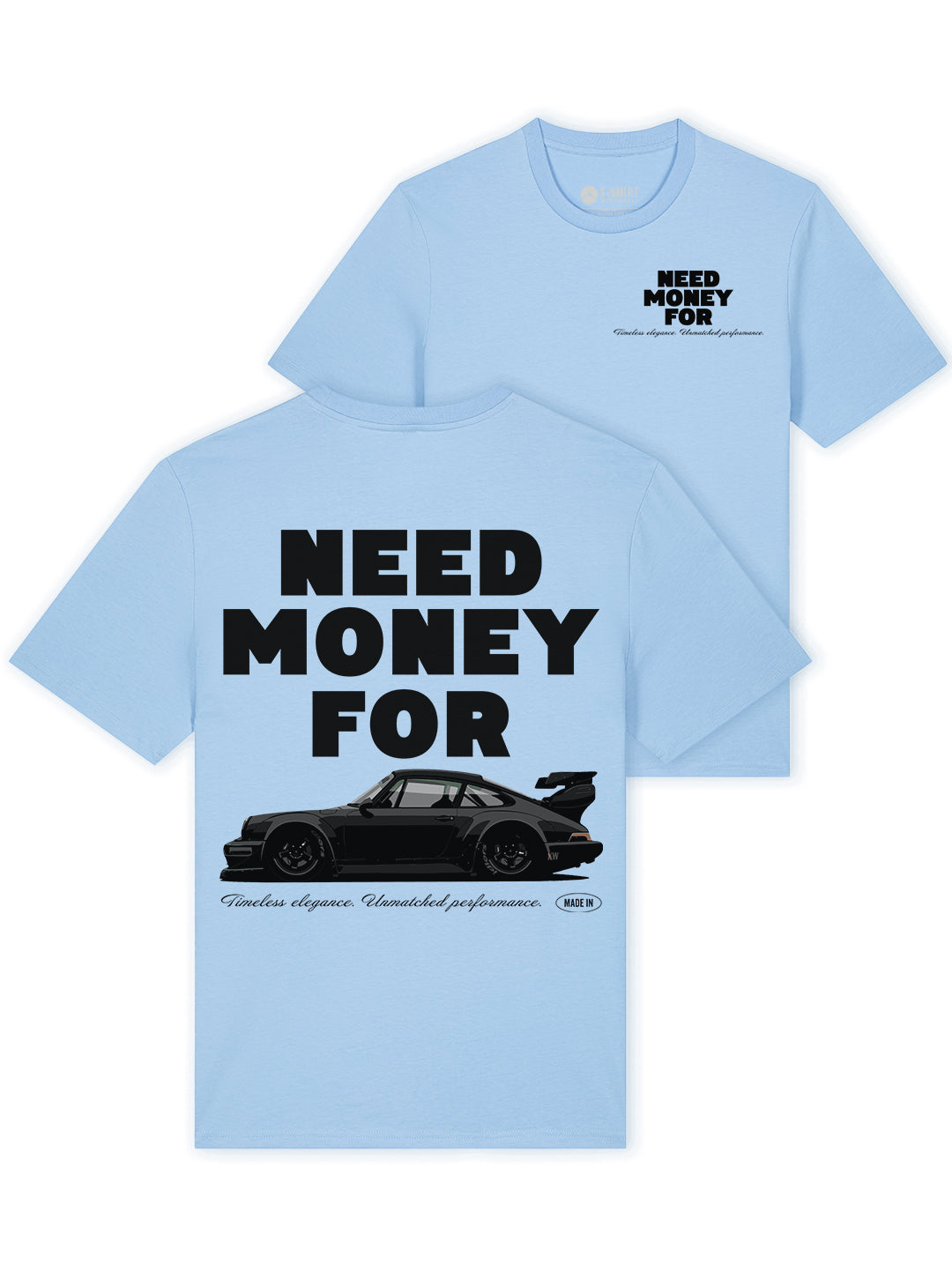 Need money for Porsche 100% Bio-Baumwolle T-Shirt