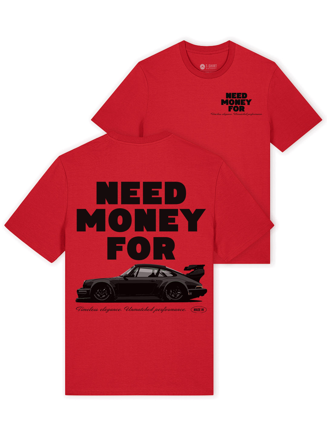 Need money for Porsche 100% Bio-Baumwolle T-Shirt