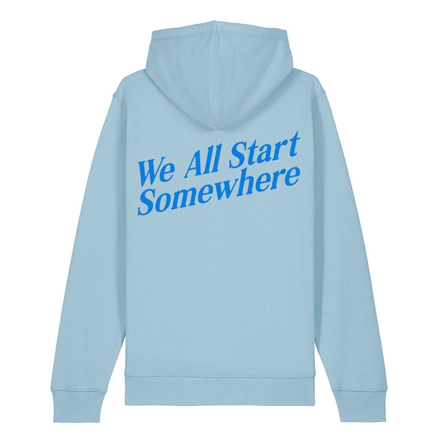 No More Bad Vibes | We All Start Somewhere Hoodie